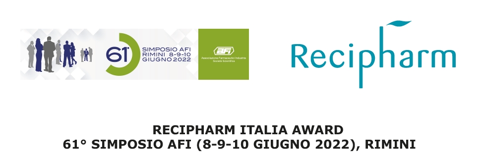 RECIPHARM ITALY AWARD 61° SIMPOSIO AFI (8-9-10 GIUGNO 2022), RIMINI