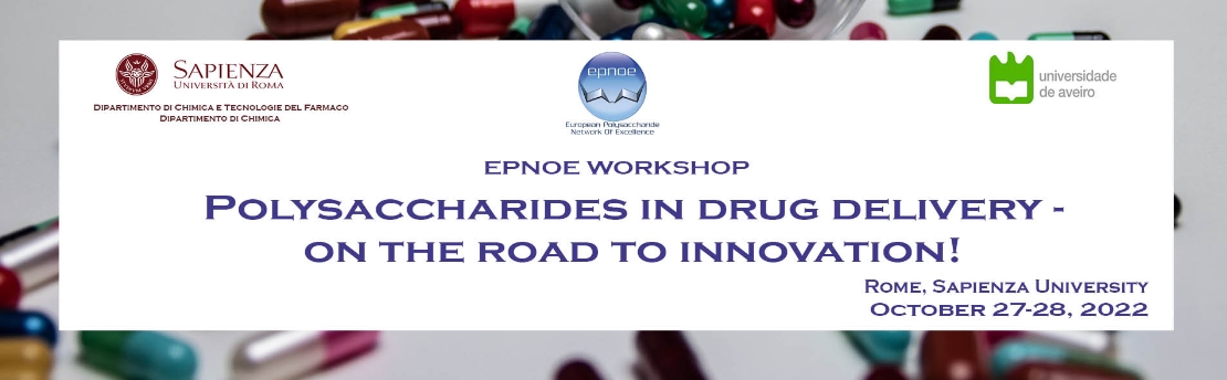 WORKSHOP Polysaccharides in drug delivery – On the road to innovation, 27-28 ottobre 2022